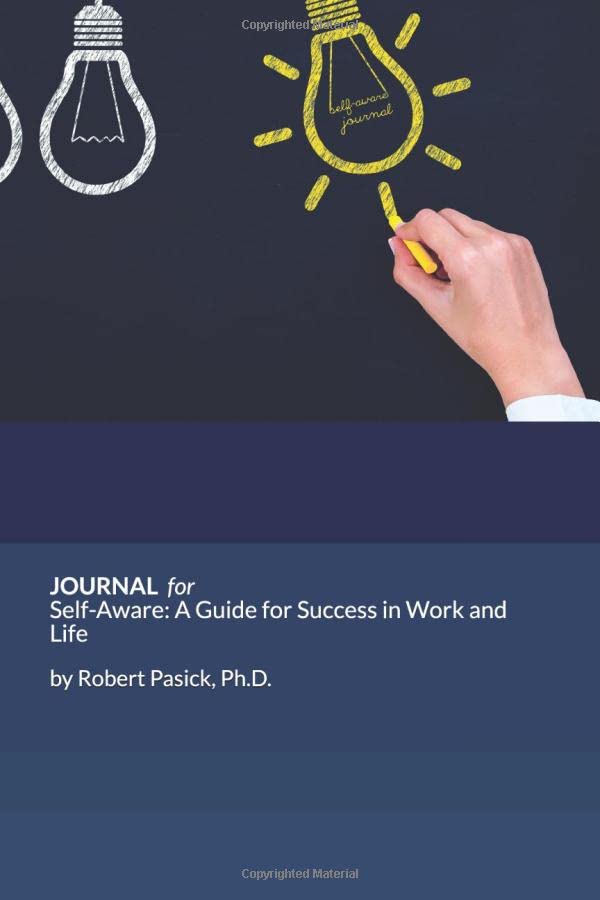 Cover of The Journal for the Book "Self Aware" by Robert Pasick